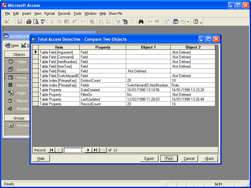 Total Access DetectiveTotal Access Detective is an object comparison wizard for Microsoft Access databases. Use it to determine exactly what is different betwee