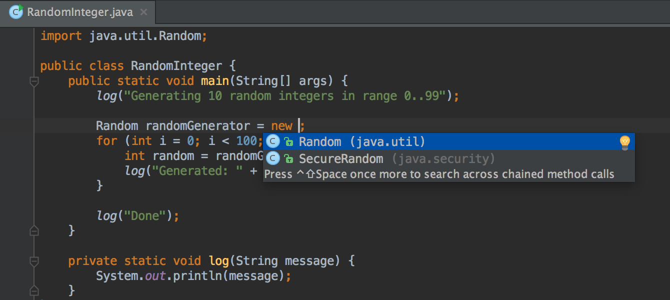 Smart Java Code CompletionCtrl+Shift+Space invokes the smart Java code completion, which analyzes the context you are currently working with and prepares the li
