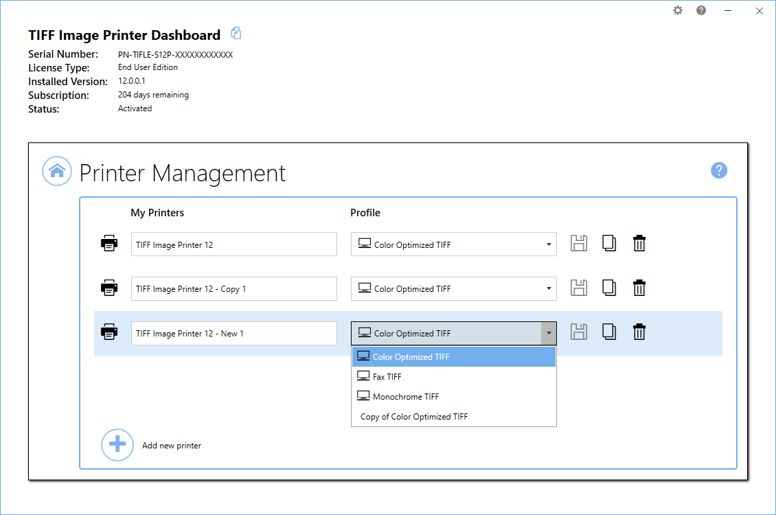 Manage PrintersQuickly manage your printer settings directly from the Dashboard. Printer Management allows users to change the default profile TIFF Image Printe