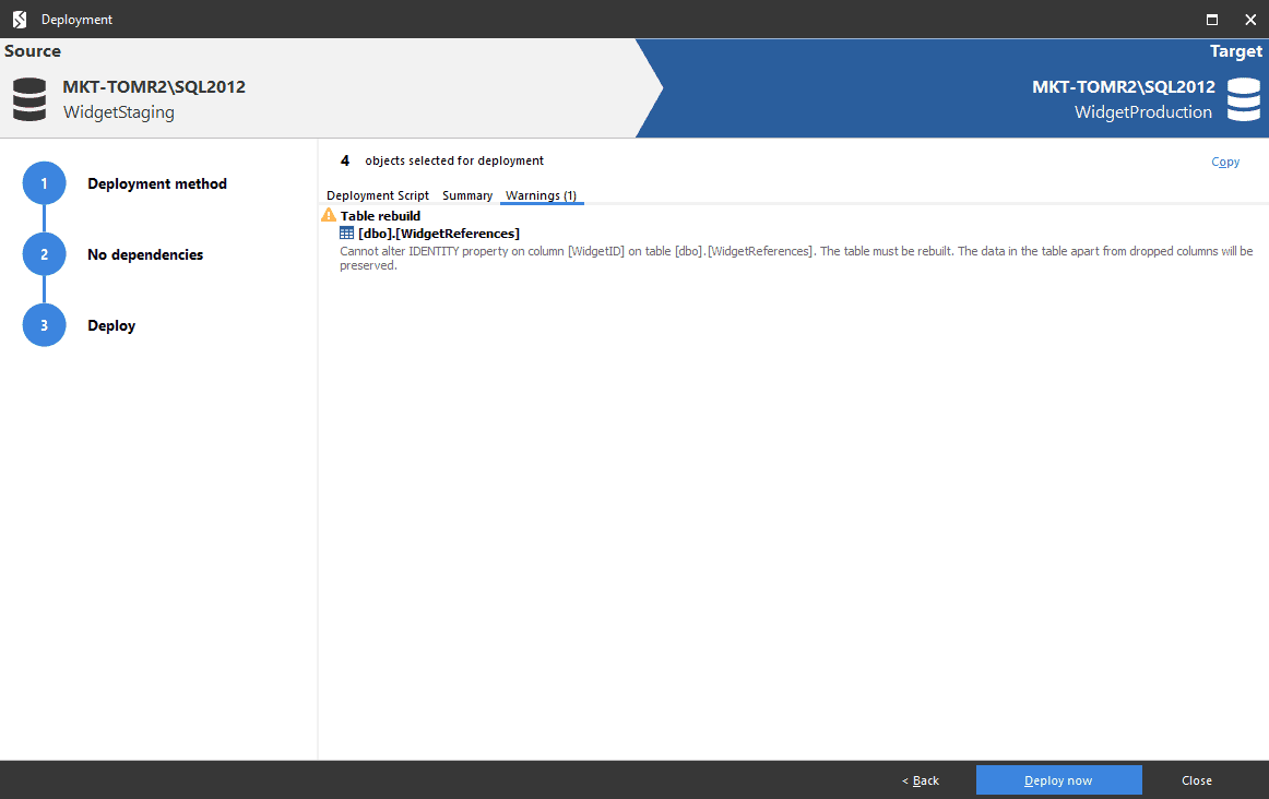 Deploy with zero errorsSQL Compare scripts dependencies in your database in the right order, to make sure deployment is successful. You get notifications about