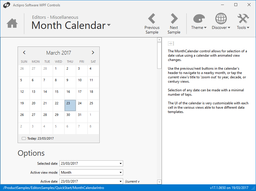 MonthCalendar ControlMonthCalendar can be used to select one or more dates, with support for custom logic (e.g. exclude weekends from selection). There are four