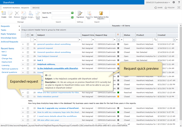 List of User RequestsThe general list of user requests provides technicians with full control over user maintenance.