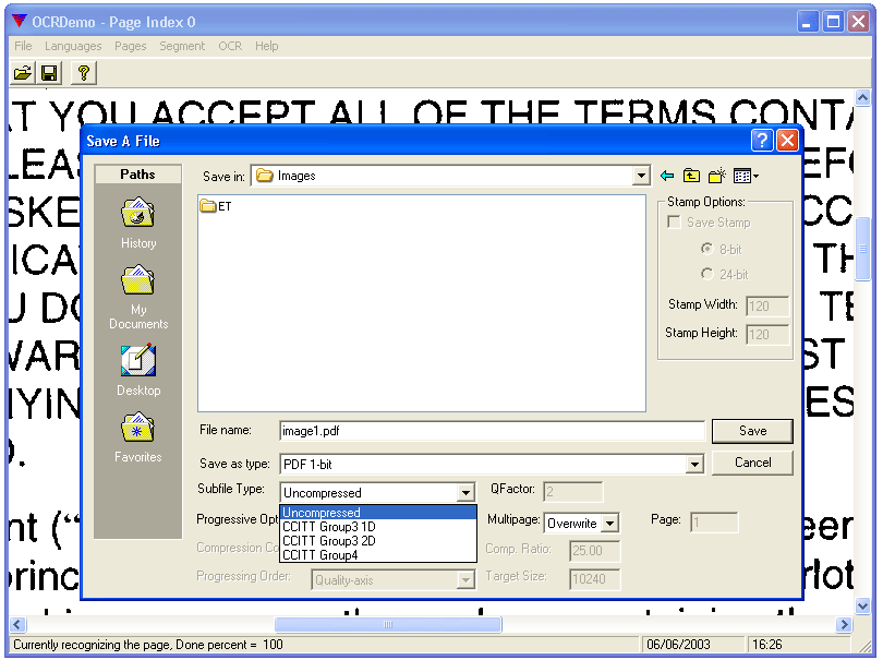 Save OCR output as searchable 1-bit PDF formatOCR format can be saved as 1,2,4,8 or 24-bit PDF format. 1-bit PDF allows CCITT compression if required.