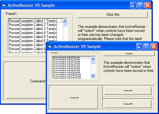 ResizerYou can dynamically resize and reposition your controls, including fonts, without writing a single line of code.