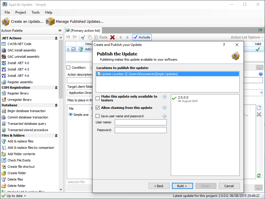 Publishing an UpdateOnce you have defined your update and built your update package, you can publish the update directly to the network resource that will distr
