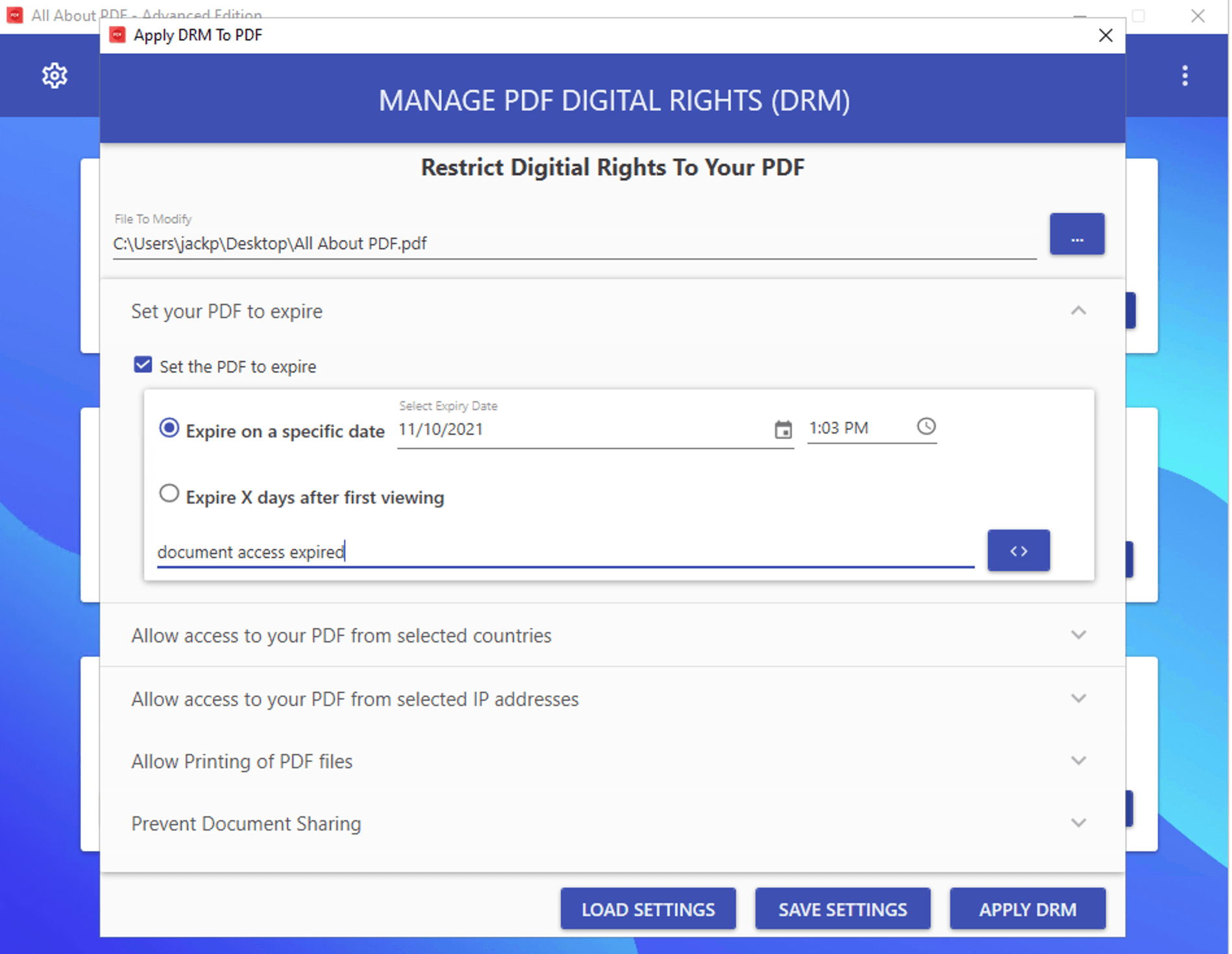 DRM - Set ExpiryAll-About-PDF DRM features allow the user to set an expiry date or select the number of days the PDF document can be accessed by a recipient.