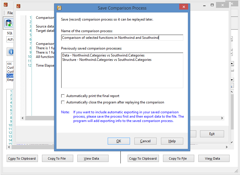 Save Comparison ProcessEach comparison process can be saved so that it can be re-played at a later time, without the need of re-entering the parameters of the c