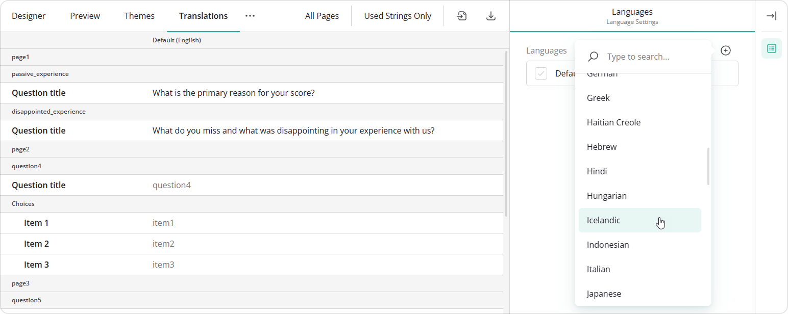 Display Language Names in EnglishDisplay language names in English across the Translations tab, the survey language dropdown, and other Survey Creator UI elemen