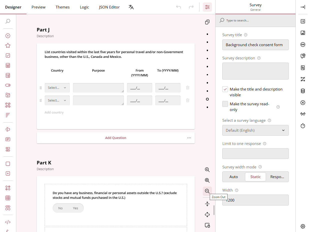 Adjustable design surface scaling Resize the form you are working on to fit your screen and personal preferences.