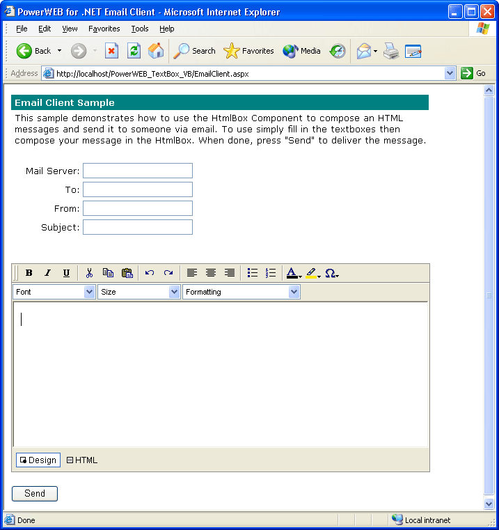 Email ClientCompose an HTML style message and send it to the email address of your choice.