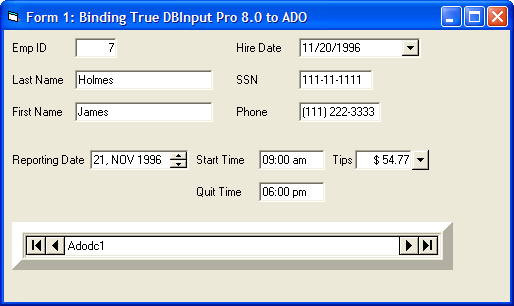 Bind to DataSourceBind your input controls to an ADO or DAO data source.