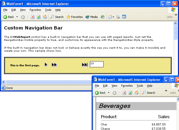 NavigationThe C1WebReport control has a built-in navigation bar that you can use with paged reports. Just set the NavigationBar.Visible property to true, and cu